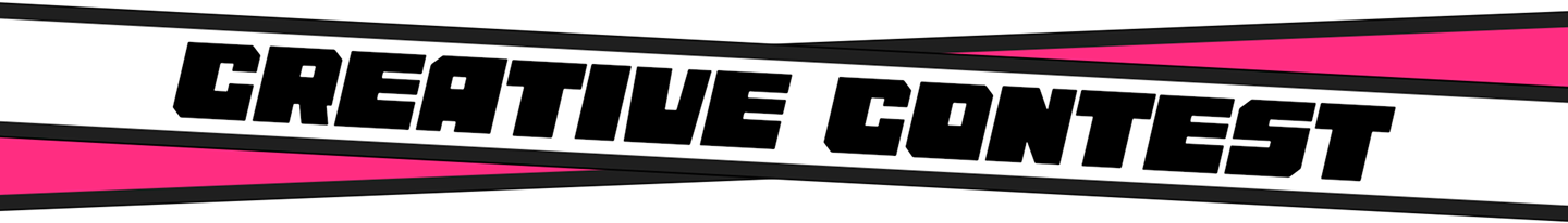 CREATIVE CONTEST